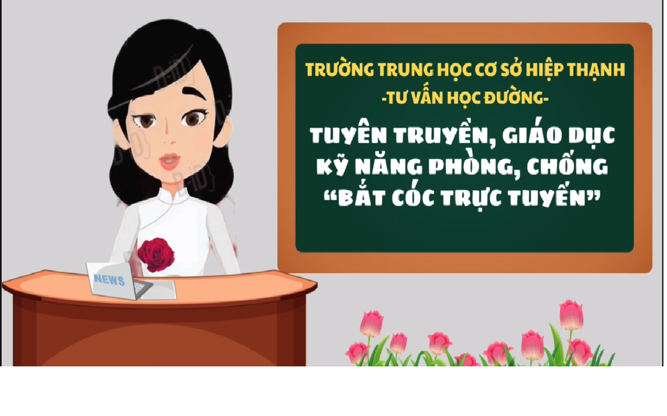 TUYÊN TRUYỀN, GIÁO DỤC KỸ NÂNG PHÒNG, CHỐNG "BẮT CÓC TRỰC TUYẾN"